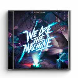 CD We Are The Machine - La...
